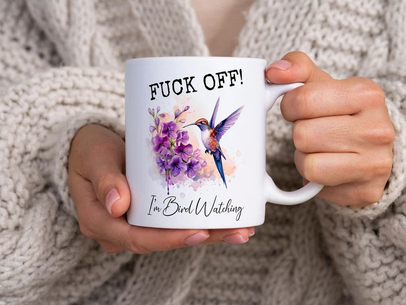 Hummingbird Lover's 11oz Coffee Mug - Cute KiFunny Hummingbird Mug, Fuck Off I'm Bird Watching, Birdwatcher Gift, Bird Lover Gift, Hummingbird Cup, Bird Watching Mug, Birdwatcher Mugtchenware - Ideal Gift for Bird Watchers and Friends (Copy)