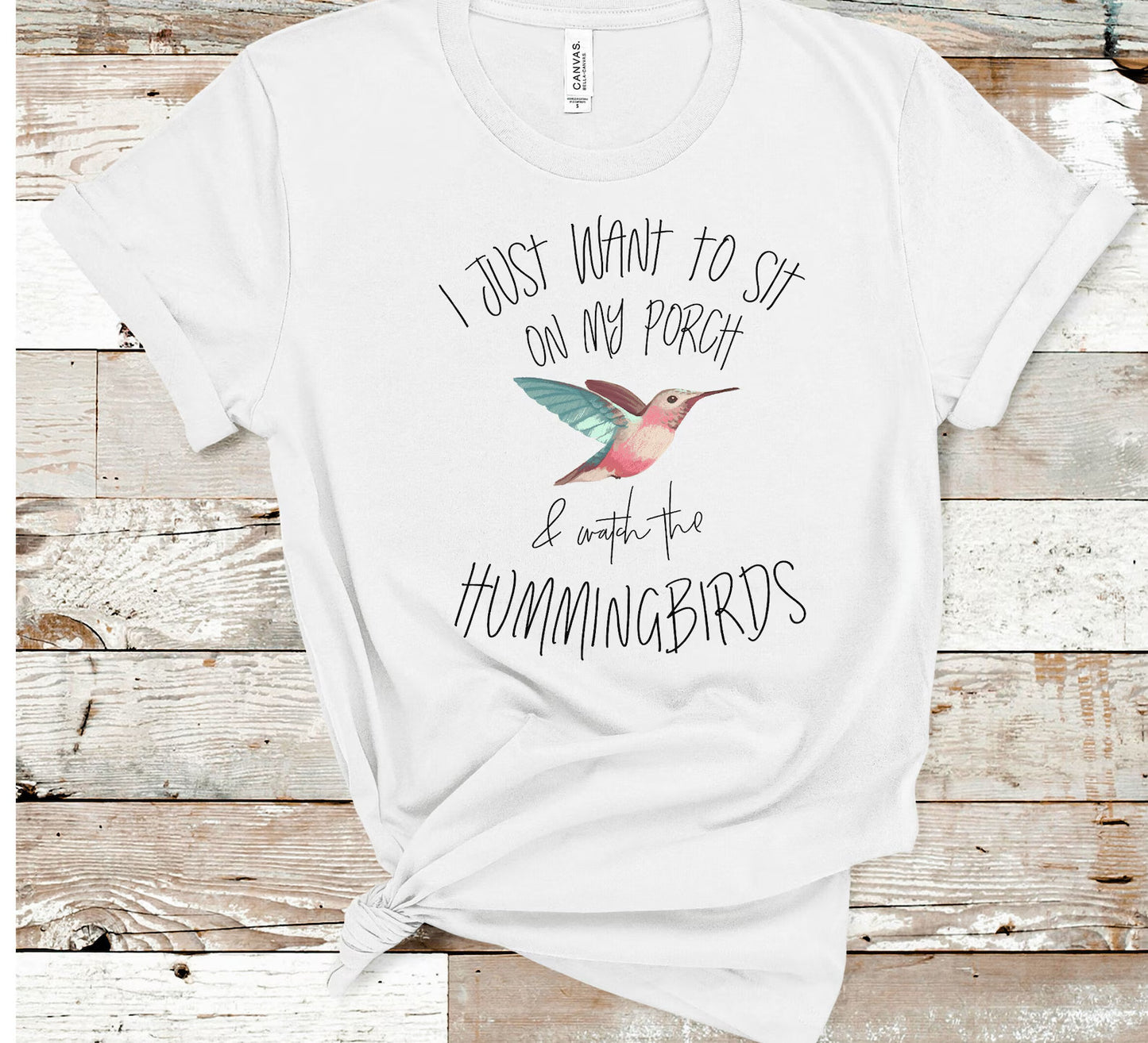 I Just Wanna Sit On My Porch And Watch The Hummingbirds T-Shirt, Hummingbird Shirt, Hummingbird Gift, Hummingbird Lover, Bird Watcher shirt